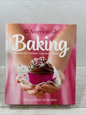 American Girl Baking Cookbook Williams Sonoma Hardcover Recipes Cookies Cupcakes